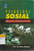 PSIKOLOGI SOSIAL (SUATU PENGANTAR)