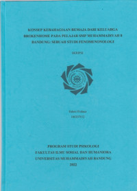 Image of KONSEP KEBAHAGIAAN REMAJA DARI KELUARGA BROKENHOME PADA PELAJAR SMP MUHAMMADIYAH 8 BANDUNG: SEBUAH STUDI FENOMENONOLOGI