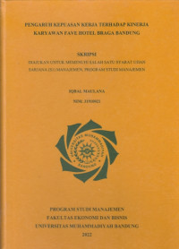 Image of PENGARUH KEPUASAN KERJA TERHADAP KINERJA KARYAWAN FAVE HOTEL BRAGA BANDUNG