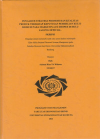 Image of PENGARUH STRATEGI PROMOSI DAN KUALITAS PRODUK TERHADAP KEPUTUSAN PEMBELIAN KULIT DIMSUM PADA MARKETPLACE SHOPEE DI BULU JAGUNG OFFICIAL