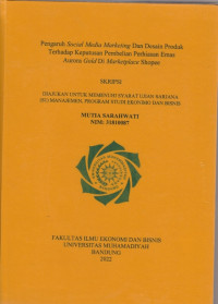 Image of PENGARUH SOCIAL MEDIA MARKETING DAN DESAIN PRODUK TERHADAP KEPUTUSAN PEMBELIAN PERHIASAN EMAS AURORA GOLD DI MARKETPLACE SHOPEE