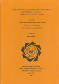 Image of EVALUASI PENERAPAN SISTEM PENGENDALIAN INTERNAL PADA SISTEM INFORMASI PERSEDIAAN STUDI KASUS CV. ELNOOR SYAR'I