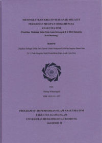 Image of MENINGKATKAN KREATIVITAS ANAK MELALUI PERMAINAN MELIPAT ORIGAMI PADA ANAK USIA DINI