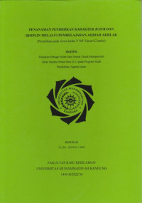 Image of PENANAMAN PENDIDIKAN KARAKTER  JUJUR DAN DISIPLIN MELALUI PEMBELAJARAN AQIDAH AKHLAK PADA SISWA KELAS V MI YANURI CIMAHI