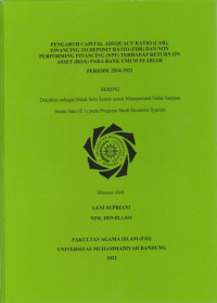 Image of PENGARUH CAPITAL ADEQUACY RATIO (CAR) , FINANCING TO DEPOSIT RATIO (FDR) , DAN NON PERFORMING FINANCING (NPF) TERHADAP RETURN ON ASSET (ROA) PADA BANK UMUM SYARIAH PERIODE 2016-2021