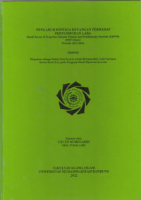 Image of PENGARUH KINERJA KEUANGAN TERHADAP PERTUMBUHAN LABA (STUDI KASUS DI KSPPS BMT ITQAN)