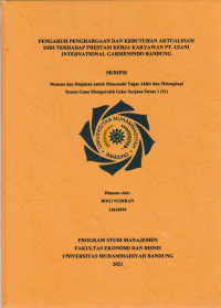 Image of PENGARUH PENGHARGAAN DAN KEBUTUHAN AKTUALISASI DIRI TERHADAP PRESTASI KERJA KARYAWAN PT.GIANI INTERNATIONAL GARMENINDO BANDUNG