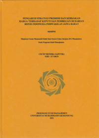 Image of PENGARUH STRATEGI PROMOSI DAN KEBIJAKAHAN HARGA TERHADAP KEPUTUSAN PEMBELIAN DI HARIAN BISNIS INDONESIA PERWAKILAN JAWA BARAT