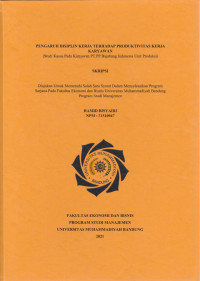 Image of PENGARUH DISIPLIN KERJA TERHADAP PRODUKTIVITAS KERJA KARYAWAN DI UNIT BAGIAN PRODUKSI PT.PP BAJABANG INDONESIA .