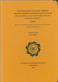 Image of PENGARUH BAURAN PEMASARAN TERHADAP KEPUTUSAN PEMBELIAN DETERJEN SOKLIN SMART DI TOKO CHANDRA JAYA RT 01 RW 07 DESA CIPAGALO BUAHBATU BANDUNG