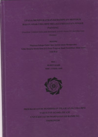Image of UPAYA MENINGKATKAN KEMAMPUAN MOTORIK HALUS ANAK USIA DINI MELALUI KEGIATAN FINGER PAINTINGrn(Penelitian Tindakan Kelas pada kelompok A di RA Persis 235 Nasrullah Kota Bandung)
