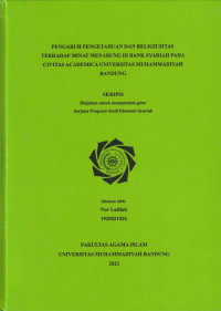 Image of PENGARUH PENGETAHUAN DAN RELIGIUSITAS TERHADAP MINAT MENABUNG DI BANK SYARIAH PADA CIVITAS ACADEMICA UNIVERSITAS MUHAMMADIYAH BANDUNG
