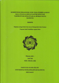 Image of KOMPETENSI PEDAGOGIK GURU PADA PEMBELAJARAN BACA TULIS AL-QUR'AN SANTRI DINIYYAH TAKMILYIYYAH AWALIYYAH AL BURHAN KOTA BANDUNG