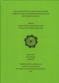 Image of PENGARUH MEDIA SOSIAL TIKTOK TERHADAP AKHLAK BERKOMUNIKASI SISWA KELAS VIII SMP NEGERI 57 BANDUNG