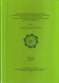 Image of PENERAPAN PENGGUNAAN GADGET DALAM PEMBELAJARAN TERHADAP PERKEMBANGAN BAHASA (KEAKSARAAN) ANAK USIA DINI
