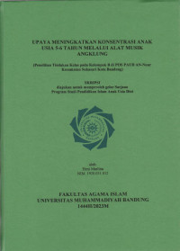 Image of UPAYA MENINGKATKAN KONSENTRASI ANAK USIA 5-6 TAHUN MELALUI ALAT MUSIK ANGKLUNG