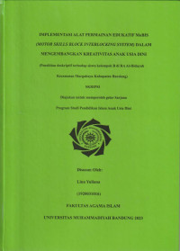 Image of IMPLEMENTASI ALAT PERMAINAN EDUKATIF MoBIS (Motor Skilss Block Interlocking System) DALAM MENGEMBANGKAN KREATIVITAS ANAK USIA DINI