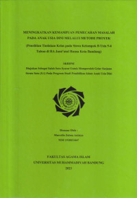 Image of MENINGKATKAN KEMAMPUAN PEMECAHAN MASALAH PADA ANAK USIA DINI MELALUI METODE PROYEK