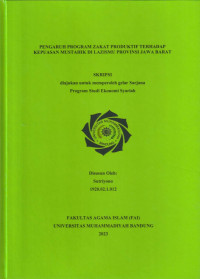 Image of PENGARUH PROGRAM ZAKAT PRODUKTIF TERHADAP KEPUASAN MUSTAHIK DI LAZSMU PROVINSI JAWA BARAT