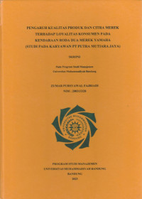 Image of PENGARUH KUALITAS PRODUK DAN CITRA MEREK TERHADAP LOYALITAS KONSUMEN PADA KENDARAAN RODA DUA MEREK YAMAHA (Studi Pada Karyawan PT. Putra Mutiara Jaya)