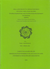 Image of POLA ASUH ORANG TUA DENGAN KEJADIAN STUNTING PADA ANAK USIA DINI