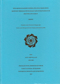 Image of PENGARUH MANAJEMEN KINERJA PEGAWAI JABAR QUICK RESPONSE TERHADAP PENYELESAIAN ADUAN MASYARAKAT DI PROVINSI JAWA BARAT