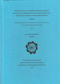 Image of PENGARUH SCHOOL ADJUSTMENT TERHADAP PRESTASI BELAJAR YANG DIMODERATORI OLEH HOMESICKNESS PADA SISWA KELAS VIII SMP X DIKABUPATEN BANDUNG