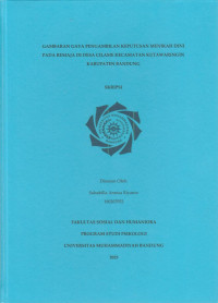 Image of GAMBARAN GAYA PENGAMBILAN KEPUTUSAN MENIKAH DINI PADA REMAJA DI DESA CILAME KECAMATAN KUTAWARINGIN KABUPATEN BANDUNG