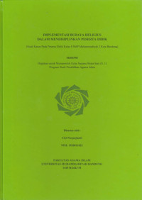 Image of IMPLEMENTASI BUDAYA RELIGIUS DALAM MENDISIPLINKAN PESERTA DIDIK rn(Studi kasus pada kelas 8 SMP Muhammadiyah 3 Kota Bandung)