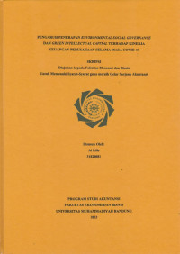 Image of PENGARUH PENERAPAN ENVIRONMENTAL SOCIAL GOVERNANCE DAN GREEN INTELLECTUAL CAPITAL TERHADAP KINERJA KEUANGAN PERUSAHAAN SELAMA MASA COVID 19