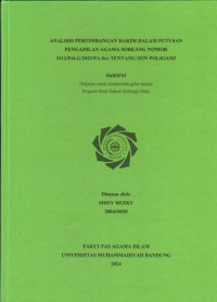 Image of ANALISIS PERTIMBANGAN HAKIM DALAM PUTUSAN PENGADILAN SOREANG NOMOR 3412/Pdt.G/2023/PA.Sor TENTANG IZIN POLIGAMI