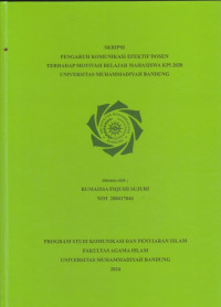 Image of PENGARUH KOMUNIKASI EFEKTIF DOSEN TERHADAP MOTIVASI BELAJAR MAHASISWA KPI 2020 UNIVERSITAS MUHAMMADIYAH BANDUNG