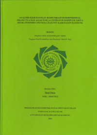 Image of ANALISI KESENJANGAN KOMUNIKASI INTERPERSONAL ORANG TUA DAN ANAK PASCA COVID-19 DI KOMPLEK GRIYA MITRA POSINDO CINUNUK CILEUNYI KABUPATEN BANDUNG