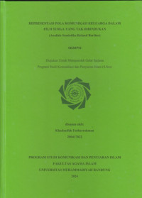 Image of REPRESENTASI POLA KOMUNIKASI KELUARGA DALAM FILM SURGA YANG TAK DIRINDUKAN