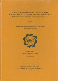 Image of PENGARUH KINERJA KEUANGAN, CORPORATE SOCIAL RESPONBILITY,DAN TAX AVOIDANCE PADA NILAI PERUSAHAAN PADA PERUSAHAAN FOOD & BEVERAGE BEI 2018-2022