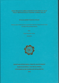 Image of PEMANFAATAN LIMBAH DENIM UNTUK BUSANA SIAP PAKAI MENGGUNAKAN TEKNIK TAMBAL SULAM