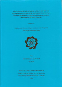 Image of PENERAPAN SISTEM ELEKTRONIK LITBANG DAN INOVASI TEKNOLOGI DALAM PERSPEKTIF DIGITAL GOVERNANCE PADA BADAN PERENCANAAN PEMBANGUNAN, PENELITIAN DAN PENGEMBANGAN KOTA BANDUNG
