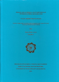 Image of PERANCANGAN KEBAYA PLUS SIZE DENGAN PENERAPAN REKA HIAS JELUJUR