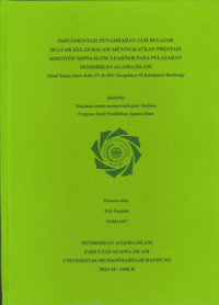 Image of IMPLEMENTASI PENAMBAHAN JAM BELAJAR DI LUAR  KELAS DALAM MENINGKATKAN PRESTASI KOGNITIF SISWA SLOW LEARNER PADA PELAJARAN PENDIDIKAN AGAMA ISLAM