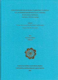 Image of STRATEGI  KOMUNIKASI BADAN NARKOTIKA NASIONAL DALAM MEREDUKSI PENGGUNAAN NARKOBA DI KALANGAN REMAJA