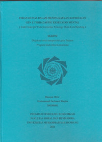 Image of PERAN HUMAS DALAM MENINGKATKAN KEPEDULIAN GEN Z TERHADAP ISU KESEHATAN MENTAL