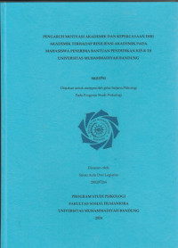 Image of PENGARUH MOTIVASI AKADEMIK DAN KEPERCAAN DIRI AKADEMIK TERHADAP RESILIENSI AKADEMIK PADA MAHASISWA PENERIMA BANTUAN PENDIDIKAN KIP-K DI UNIVERSITAS MUHAMMADIYAH BANDUNG