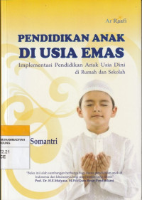 Image of PENDIDIKAN ANAK DI USIA EMAS : Implementasi Pendidikan Anak Usia Dini