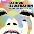 digital fashion illustration : with photoshop and illustrator