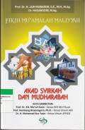 FIKIH MU'AMALAH MALIYYAH : AKAD SYIRKAH DAN MUDHARABAH