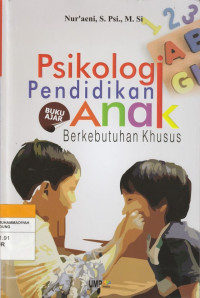 Image of Psikologi Pendidikan Anak Berkebutuhan Khusus