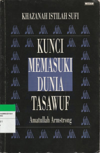 Image of KUNCI MEMASUKI DUNIA TASAWUF
