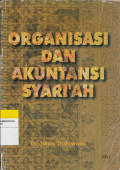 ORGANISASI DAN AKUNTANSI SYARI'AH