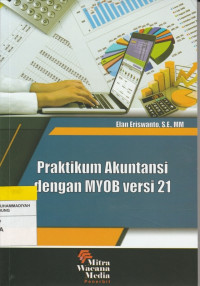 Image of Praktikum Akuntasi dengan MYOB versi 21