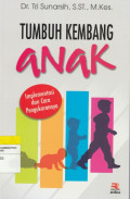TUMBUH KEMBANG anak